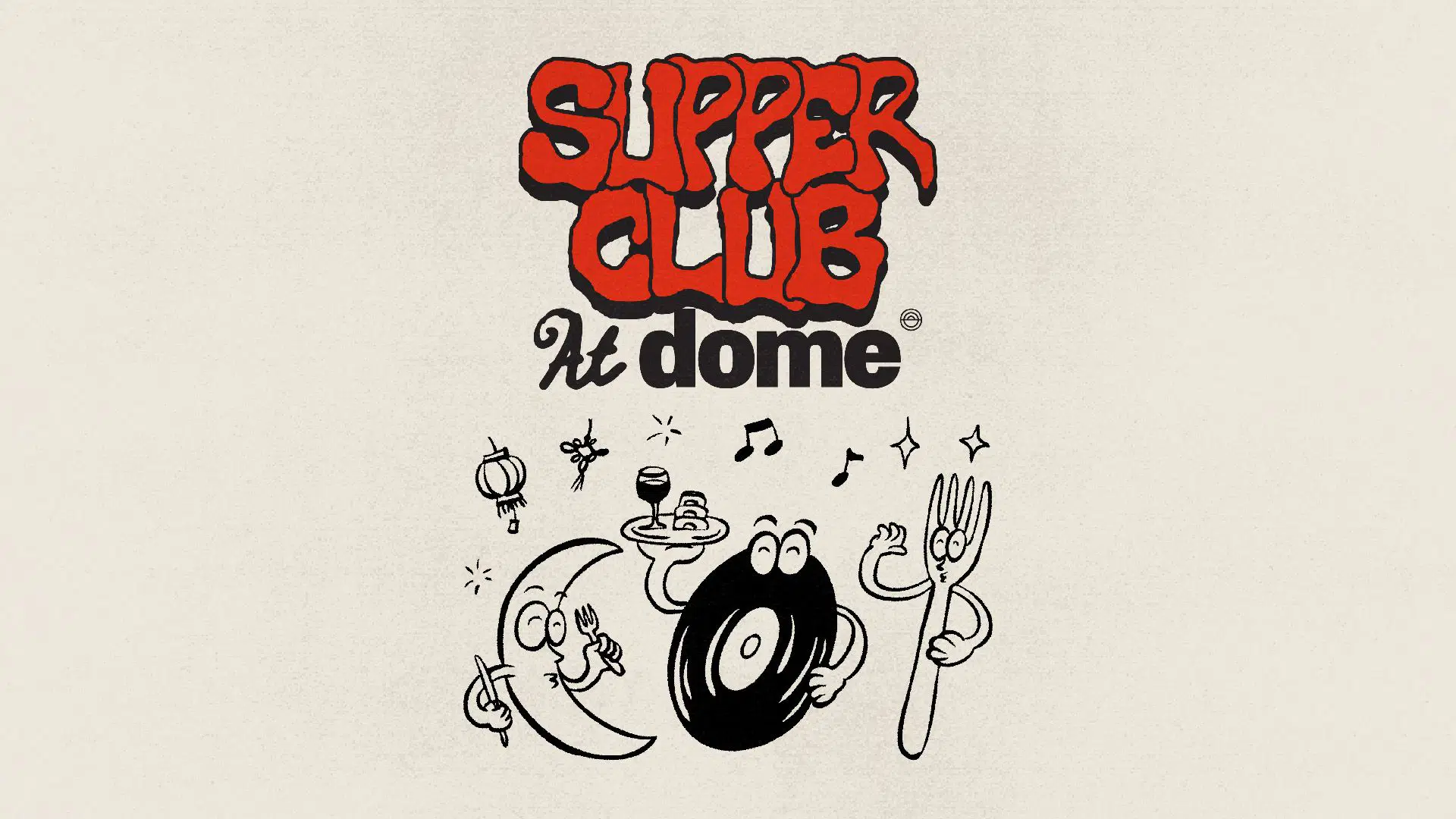 Dome Supper Club Feb 2026.jpg